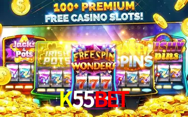 Descubra o Mundo do Cassino Online com K55Bet